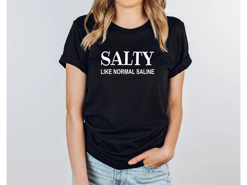 Adult Bella Canvas Tee | Salty Like Saline Tee