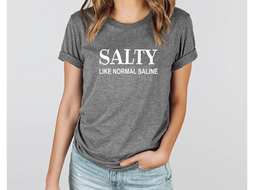 Adult Bella Canvas Tee | Salty Like Saline Tee