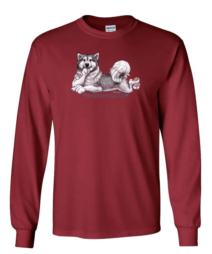 Alaskan Malamute - All About The Dog - Long Sleeve T-Shirt