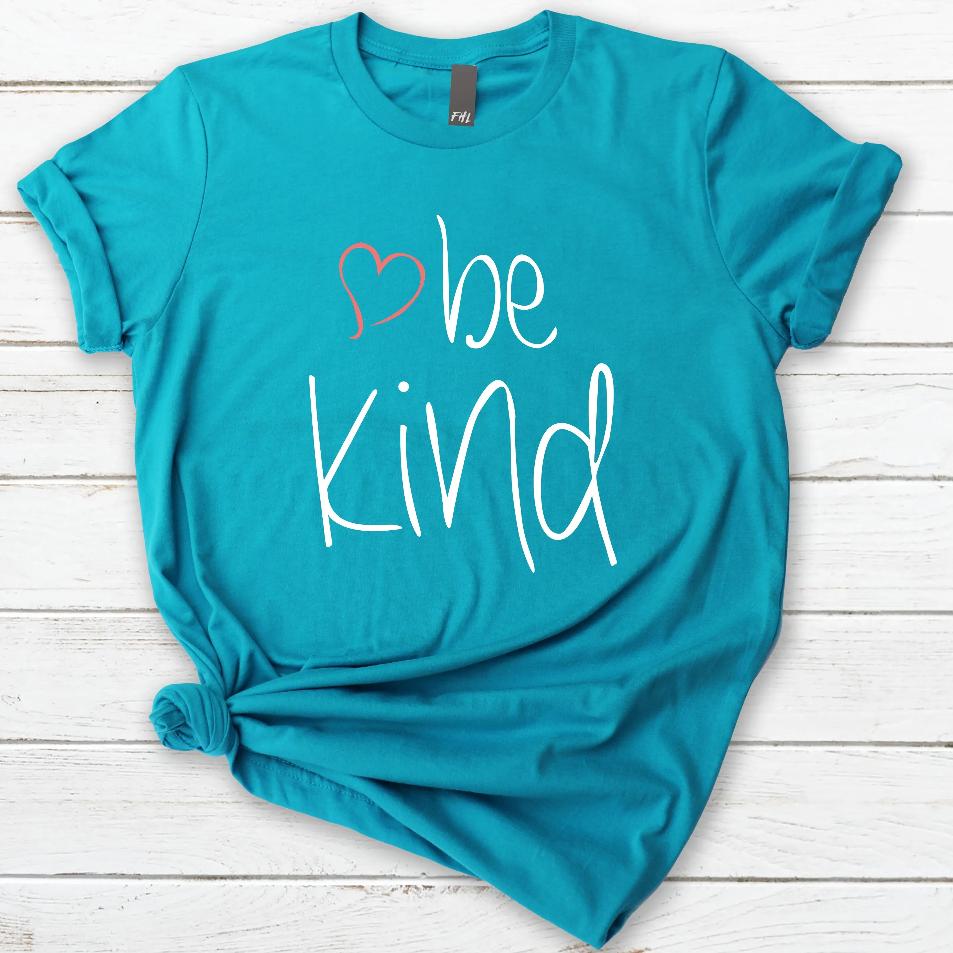 be kind Heart Aqua T-Shirt