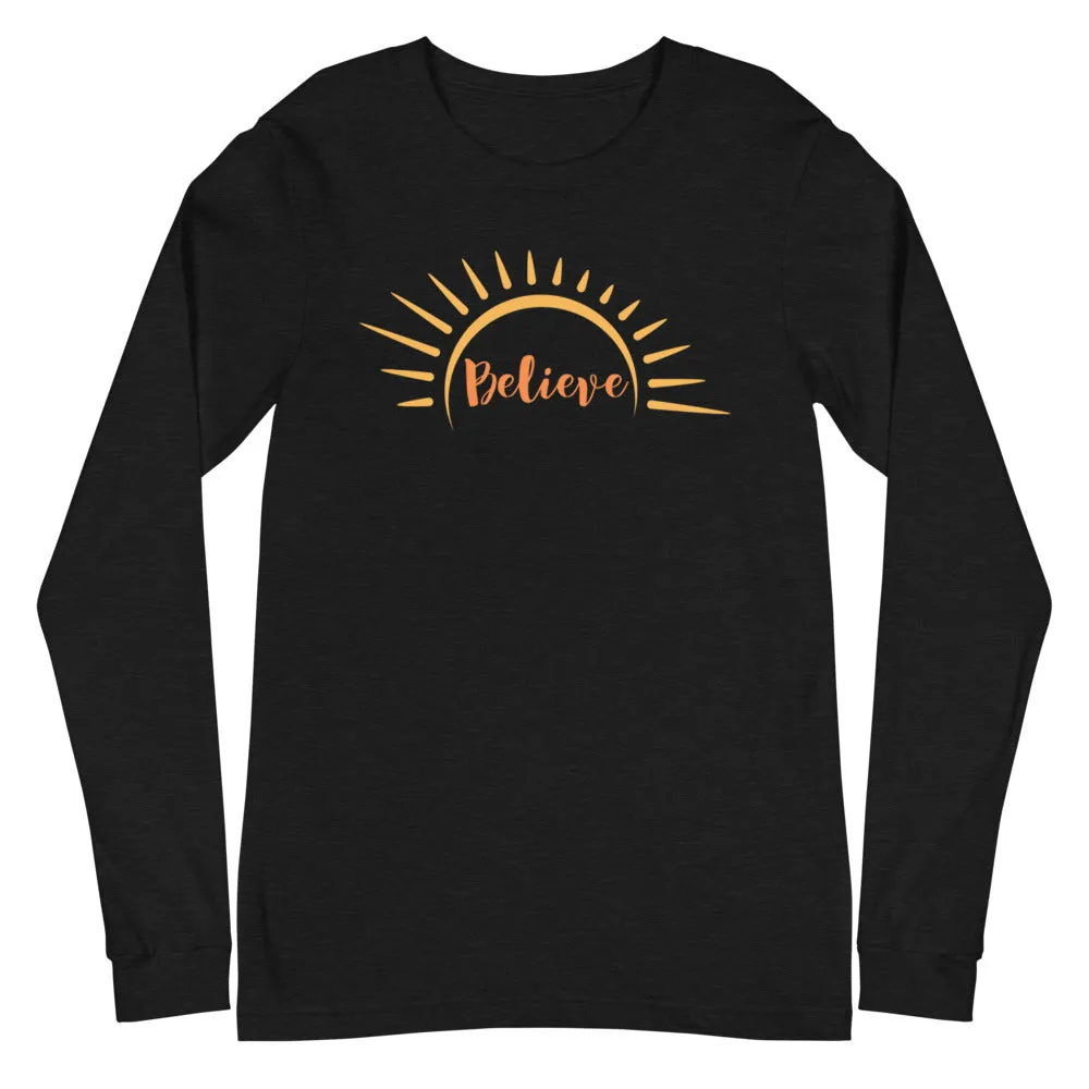 Believe Sunshine Long Sleeve Tee