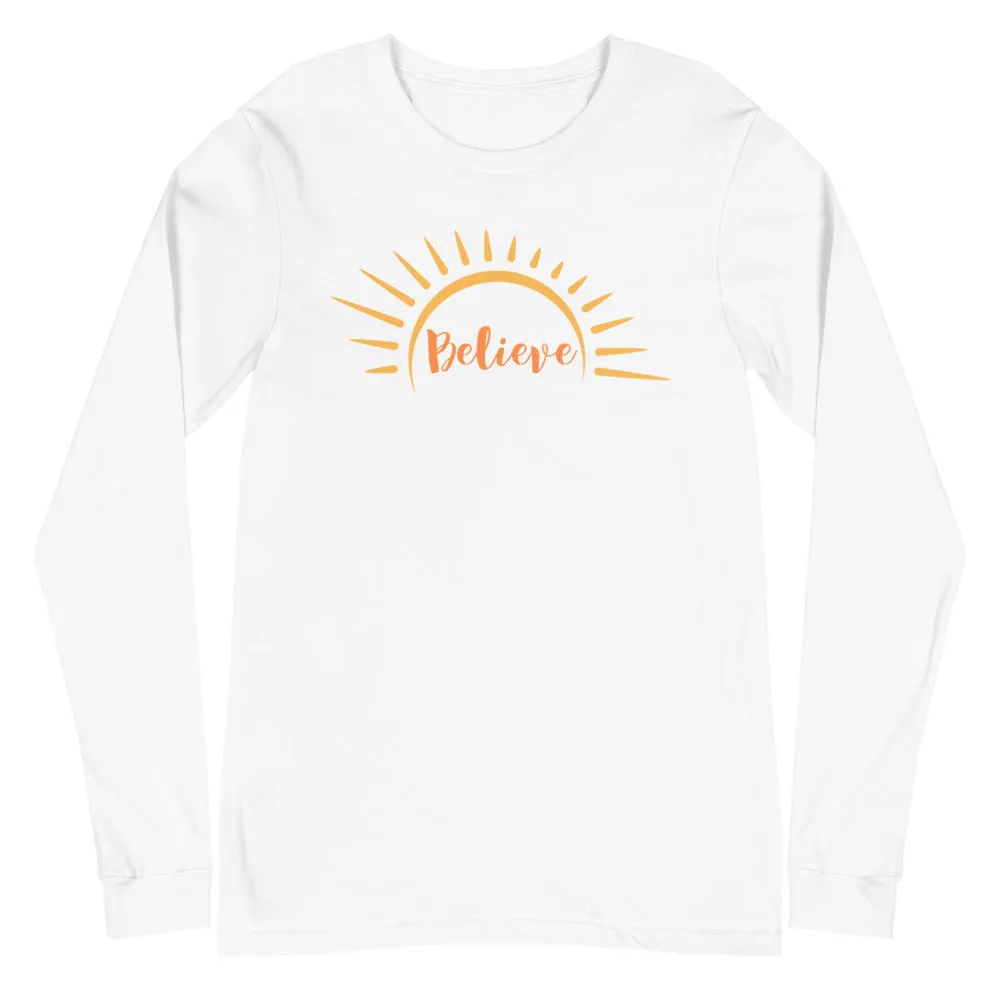 Believe Sunshine Long Sleeve Tee