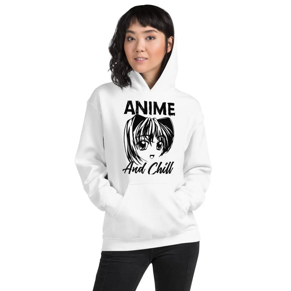 "Anime and Chill" | Happy Girl | Unisex Hoodie