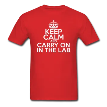 "Keep Calm and Carry On in the Lab" (white) - Men's T-Shirt